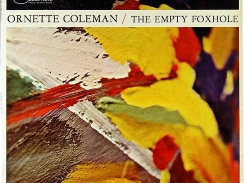 Pick of the Day: ‘The Empty Foxhole’ by Ornette Coleman (1966)